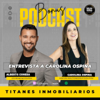 1x91 | Organización y planificación ft. Carolina Ospina | Titanes Inmobiliarios
