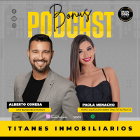 1x107 | El arte de crecer como agente inmobiliario ft. Paola Menacho | Titanes Inmobiliarios