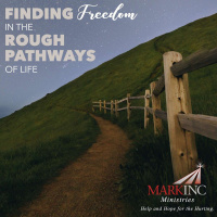 Finding Freedom In The Rough Pathways Of Life