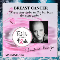 Breast Cancer - Faith Wears Pink a Conversation With Christine Runge Weiss