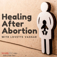Healing After Abortion - A Conversation with Lovette Vassar