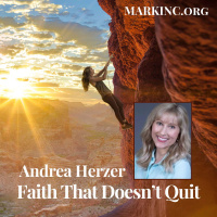 Faith That Doesnt Quit - A Conversation with Andrea Herzer