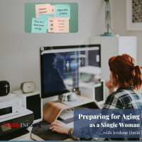 Preparing for Aging as a Single Woman with Jerdone Davis