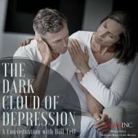 The Dark Cloud Of Depression - A Conversation with Bill Tell