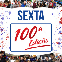 Sexta 100 Edição – SSE 100