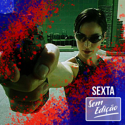 Sexta Sem Edição