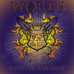 Words With Cris  Drew
