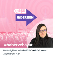 İşe Giderken - 22 Ağustos 2025