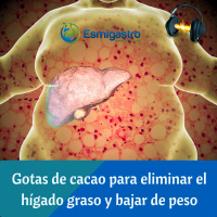 Gotas de cacao para eliminar el hígado graso y bajar de peso