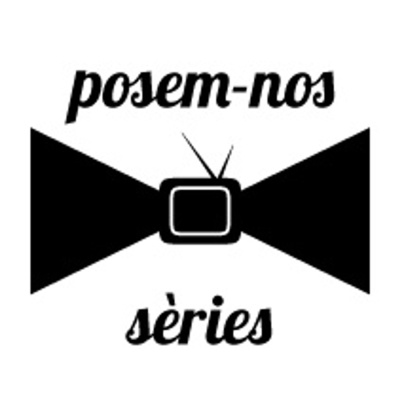 Posem-nos Sèries