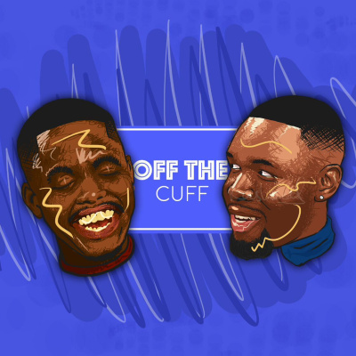 Off The Cuff Podcast