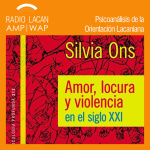 Radiolacan.com | Entrevista A Silvia Ons Sobre Su Libro Amor, Locura Y Violencia En El Siglo Xxi