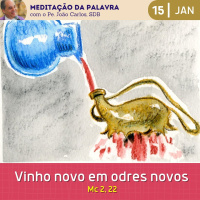 15 de JANEIRO DE 2024 - Meditação da Palavra do Senhor