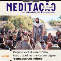 11 de NOVEMBRO - Meditação da Palavra do Senhor