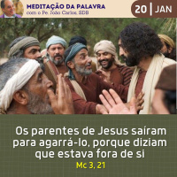 20 de JANEIRO DE 2024 - Meditação da Palavra do Senhor