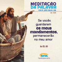 14 de maio - Meditação da Palavra do Senhor