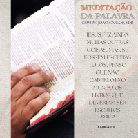 18 de MAIO DE 2024 - Meditação da Palavra do Senhor