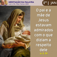 1º de JANEIRO DE 2024 - Meditação da Palavra do Senhor