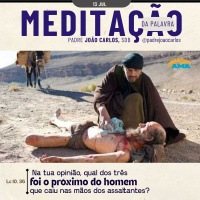 13 de julho - Meditação da Palavra do Senhor