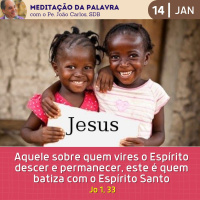 14 de JANEIRO DE 2024 - Meditação da Palavra do Senhor