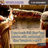 11 de dezembro - Meditação da Palavra do Senhor