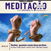 14 de Agosto - Meditação da Palavra do Senhor