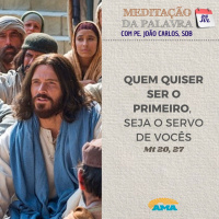 25 de julho de 2024 - Meditação da Palavra do Senhor