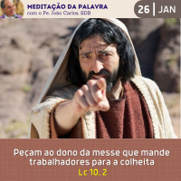 26 de JANEIRO DE 2024 - Meditação da Palavra do Senhor