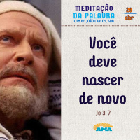 28 de abril - Meditação da Palavra do Senhor
