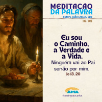 16 de maio - Meditação da Palavra do Senhor