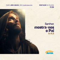 17 de maio - Meditação da Palavra do Senhor