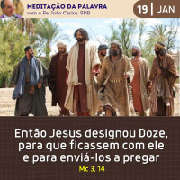 19 de JANEIRO DE 2024 - Meditação da Palavra do Senhor