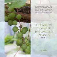 1º de MAIO DE 2024 - Meditação da Palavra do Senhor