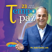 23/10/25 - PROGRAMA PADRE JOÃO CARLOS - TEMPO DE PAZ
