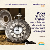 29 de maio - Meditação da Palavra do Senhor
