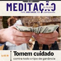 20 de OUTUBRO - Meditação da Palavra do Senhor