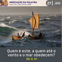 27 de JANEIRO DE 2024 - Meditação da Palavra do Senhor