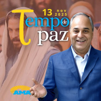 13/11/25 - PROGRAMA PADRE JOÃO CARLOS - TEMPO DE PAZ