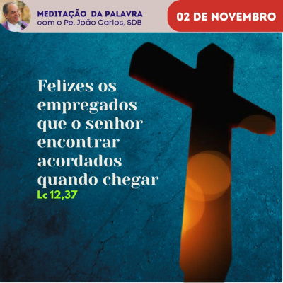 Reflexões Do Pe. João Carlos