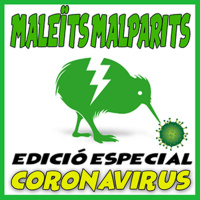 MaleÏts malparits: edició especial coronavirus