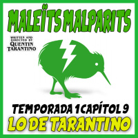 MaleÏts Malparits: 2x09 Lo de Tarantino