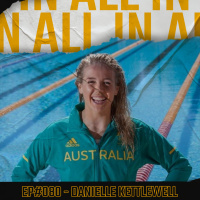 #080 - The unlikely Olympian - Danielle Kettlewells story of self-belief, manifestation, amp training