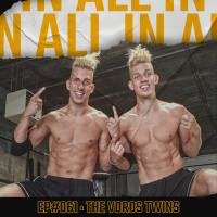 #061 - The Voros Twins on Pro Wrestling amp TikTok Virality