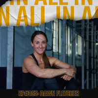 #055 - Dawn Fletcher on mental training, fear, and seeking variety in discomfort