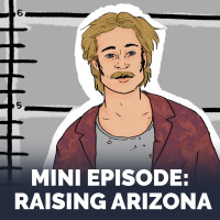 17.5 Raising Arizona