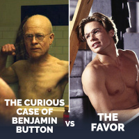 11. The Curious Case of Benjamin Button vs The Favor