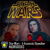 Madrugeeks S02E01 - Star Wars A Ascensão Skywalker
