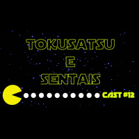 Madrugeeks #12 - Tokusatsu Sentai