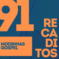 RECADITOS 91 | Modinhas Gospel