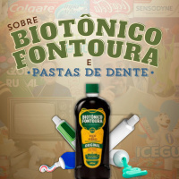 Sobre Biotônico Fontoura e Pastas de Dente | Podcrent 130